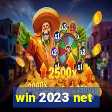 win 2023 net